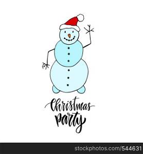 New year greeting card with dancing snowman. Christmas Party greeting card with modern calligraphy.. New year greeting card with dancing snowman. Christmas Party greeting card with modern calligraphy