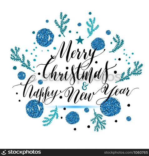 New Year lettering, Hand drawn christmas greeting card with blue glitters. Vector design illustration.