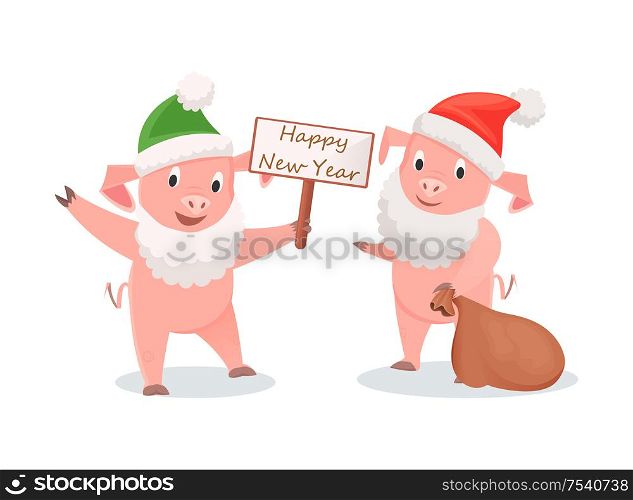 New Year pigs in Santa costume, gifts sack and greeting signboard. White beard and hat on piglets, symbolic animal, winter holidays vector illustrations. New Year Pigs in Santa Costume with Gifts Sack