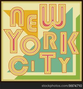 New York City retro vintage typography poster, t-shirt Printing design, vector Badge Applique Label.. New York City retro vintage typography poster, t-shirt Printing design, vector Badge Applique Label