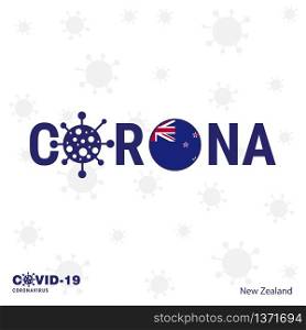 New Zealand Coronavirus Typography. COVID-19 country banner. Stay home, Stay Healthy. Take care of your own health