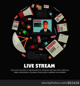 News broadcast live stream report poster of anchorman and television journalism profession equipment. Vector icons of reporter video camera, broadcasting antenna and microphone or journalist badge. Breaking news live broadcast vector poster of anchorman on television and journalist work equipment