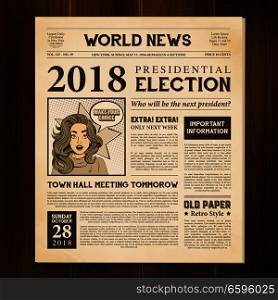 Newspaper page 2018 presidential election world news article realistic vintage style against dark wood background vector illustration . Newspaper Page Realistic Vintage