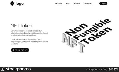NFT nonfungible token website template with isometric text on light background. New class of coins. Pay for unique collectibles in games or art. Vector illustration.