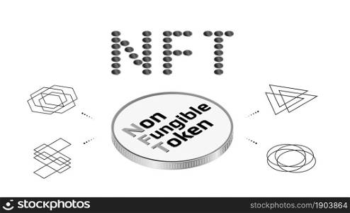 NFT word from coins non fungible tokens infographics with big isometric coin isolated on white. Pay for unique collectibles in games or art. Vector illustration.