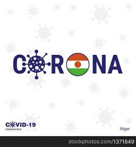 Niger Coronavirus Typography. COVID-19 country banner. Stay home, Stay Healthy. Take care of your own health