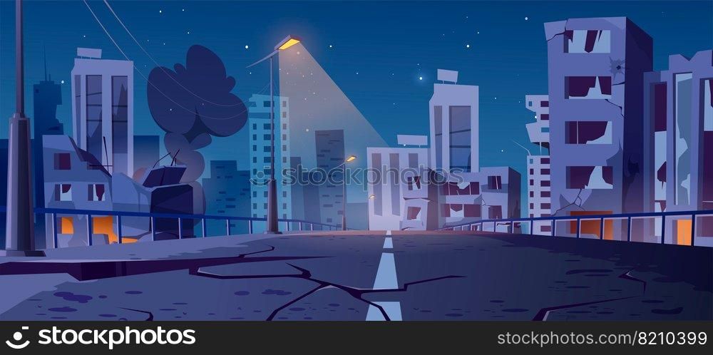 Night city destroy in war zone, abandoned buildings and bridge with smoke and creepy glow. Destruction, natural disaster or cataclysm, post-apocalyptic broken ruined road, cartoon vector illustration. Night city destroy in war zone abandoned buildings