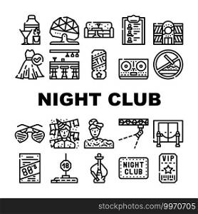 Night Club Dance Party Collection Icons Set Vector. Night Club Lounge Area And Floor Disco Ball, Bar Counter And Dj Equipment Black Contour Illustrations. Night Club Dance Party Collection Icons Set Vector