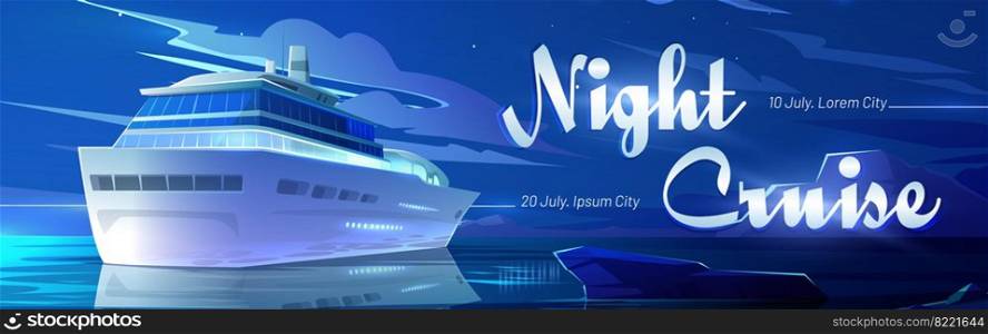 Night cruise on sea liner cartoon banner, invitation for booking ticket on modern ship travel in ocean, marine journey on luxury sailboat at tropical land, voyage on passenger vessel Vector poster. Night cruise on sea liner cartoon invitation flyer