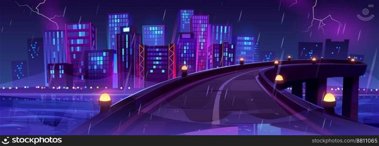Night rainy city skyline view from bridge, road with glow street l&s, railings and metropolis cityscape with neon glowing skyscraper buildings, urban architecture. Cartoon vector illustration. Night city skyline view from bridge, urban road