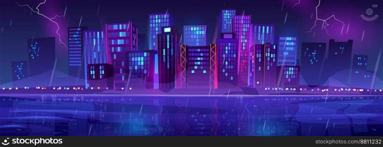 Night rainy city skyline view on lake shore or bank, glow street l&s, metropolis cityscape with neon glowing skyscraper buildings, urban seaside architecture in rstorm. Cartoon vector illustration. Night rainy city skyline view on sea shore or bank