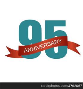 Ninety Five 95 Years Anniversary Label Sign for your Date. Vector Illustration EPS10. Ninety Five 95 Years Anniversary Label Sign for your Date. Vecto