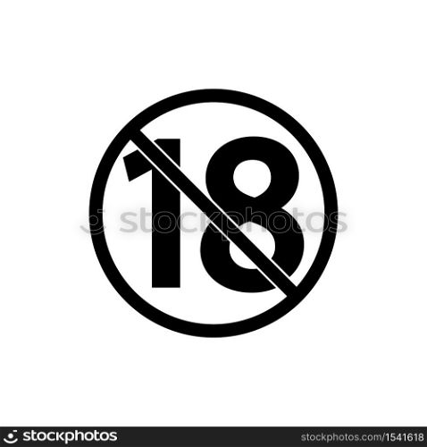 No 18 years old ,Under eighteen sign on white background.