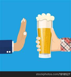 No alcohol. Man offers to drink holding a Glass of beer in hand. Stop alcohol. vector illustration in flat style. Man offers to drink