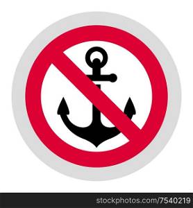 No anchor forbidden sign, modern round sticker. Forbidden sign, modern round sticker