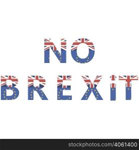 No brexit, the inscription of the flags of the UK and EU against the concept of a British exit from the European Union, vector for print or website design. No brexit