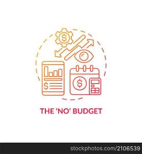No budget red gradient concept icon. Corporate financial planning approach abstract idea thin line illustration. Isolated outline drawing. Roboto-Medium, Myriad Pro-Bold fonts used. No budget red gradient concept icon