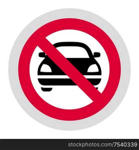 No cars and vehicles forbidden sign, modern round sticker, vector illustration for your design. Forbidden sign, modern round sticker