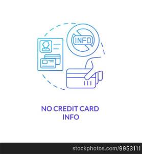No credit card info concept icon. Free SaaS trial marketing idea thin line illustration. Removing significant barrier to entry. Improving customers number. Vector isolated outline RGB color drawing. No credit card info concept icon