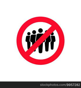 No crowd sign. Social distancing. Avoid crowds. Keep your distance. Vector on isolated white background. EPS 10.. No crowd sign. Social distancing. Avoid crowds. Keep your distance. Vector on isolated white background. EPS 10