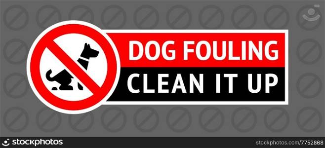No dog fouling sign, new sticker for city design. No dog fouling sign, modern sticker for city design
