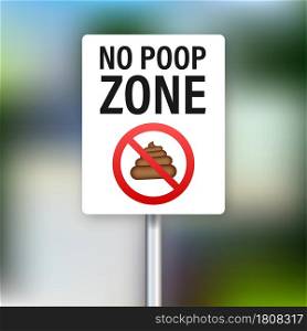 No dog pooping round sign. Vector stock illustration. No dog pooping round sign. Vector stock illustration.