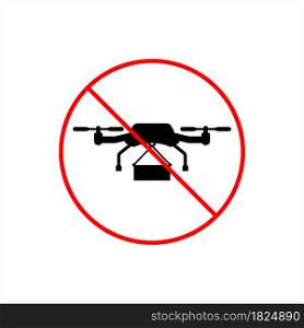 No Drone Flying Allowed Icon, No Flying Zone Vector Art Illustration