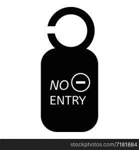 No entry door tag icon. Simple illustration of no entry door tag vector icon for web design isolated on white background. No entry door tag icon, simple style