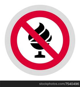 No ice cream forbidden sign, modern round sticker, vector illustration for your design. Forbidden sign, modern round sticker