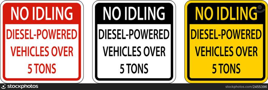 No Idling Diesel Vehicles Sign On White Background