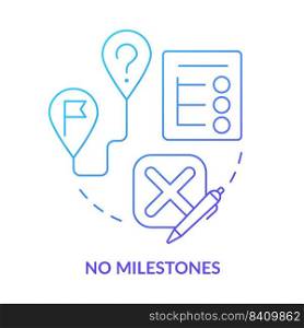 No milestones blue gradient concept icon. Progress stages and steps. Barrier to change management abstract idea thin line illustration. Isolated outline drawing. Myriad Pro-Bold fonts used. No milestones blue gradient concept icon