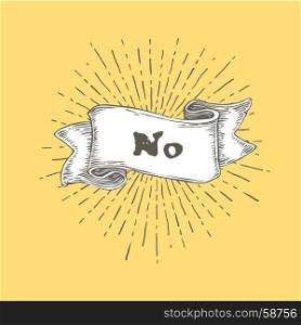 No! No text on vintage hand drawn ribbon. Graphic art design on yellow background.