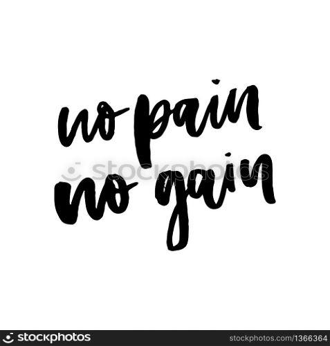 No pain no gain dumbbell vector slogan. No pain no gain dumbbell vector slogan.