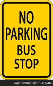 No Parking Bus Stop Sign On White Background
