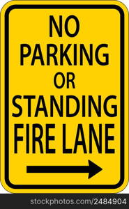 No Parking Fire Lane Right Arrow Sign On White Background