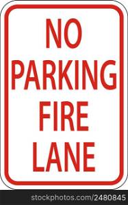 No Parking Fire Lane Sign On White Background