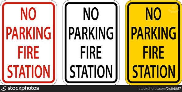 No Parking Fire Station Sign On White Background
