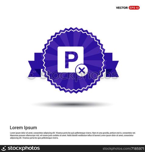 No Parking Icon - Purple Ribbon banner