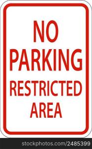 No Parking Restricted Area Sign On White Background