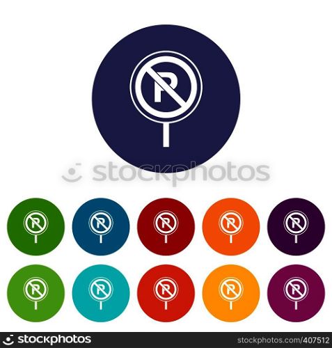 No parking sign set icons in different colors isolated on white background. No parking sign set icons