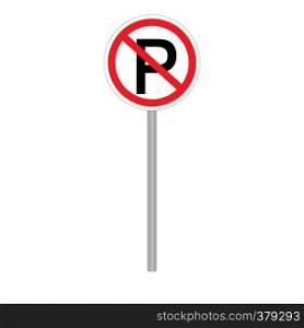 no parking sign. sign prohibiting parking.no parking icon on white background. flat style. sign prohibiting parking sign for your web site design, logo, app, UI. sign prohibiting parking symbol. no parking sign.