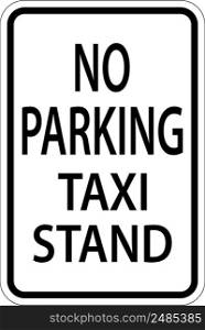 No Parking Taxi Stand Sign On White Background