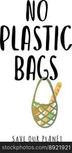 No plastic bags handwritten text title sign vector image