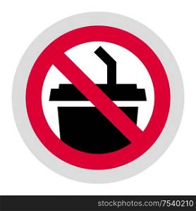 No plastic cup forbidden sign, modern round sticker. Forbidden sign, modern round sticker