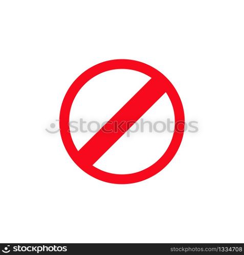 No Sign. Prohibition Symbol Icon Vector Illustration. EPS 10