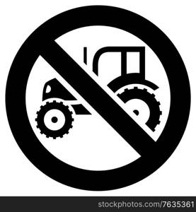 No tractor forbidden sign, modern round sticker