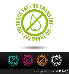 No trans fat badge, logo, icon. Flat vector illustration on white background. Can be used business company.