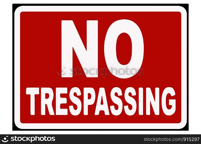 No Trespassing Sign Vector illustration EPS10