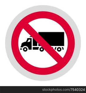 No truck or no parking forbidden sign, modern round sticker, vector illustration for your design. Forbidden sign, modern round sticker