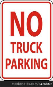 No Truck Parking Sign On White Background